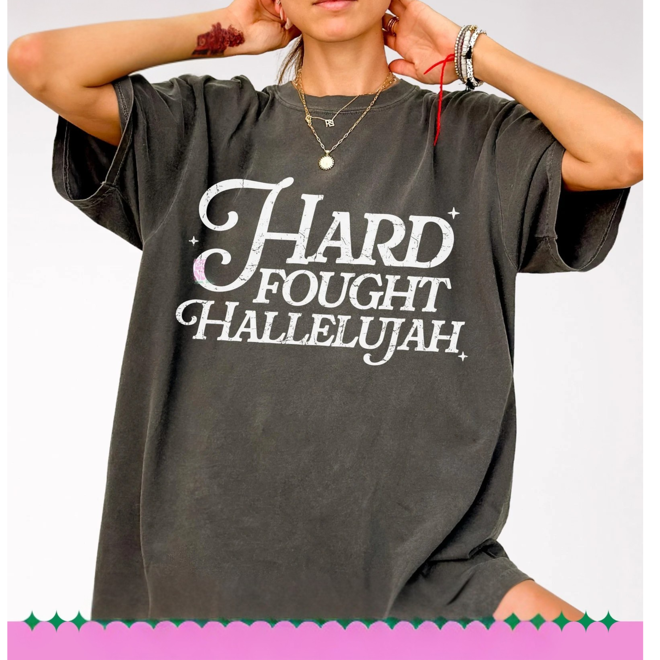 Hard Fought Hallelujah Comfort Color