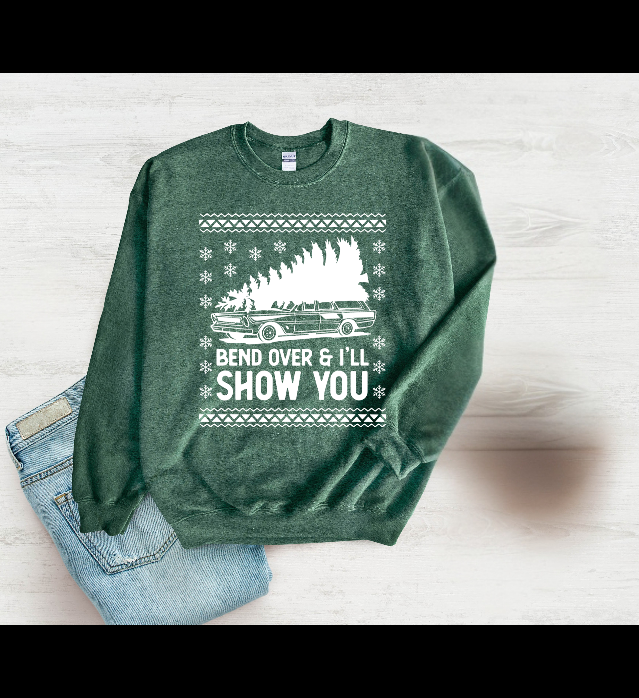 I'll Show you ugly sweater Gildan