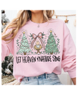 Let Heaven and Nature sing Crewneck Sweatshirt