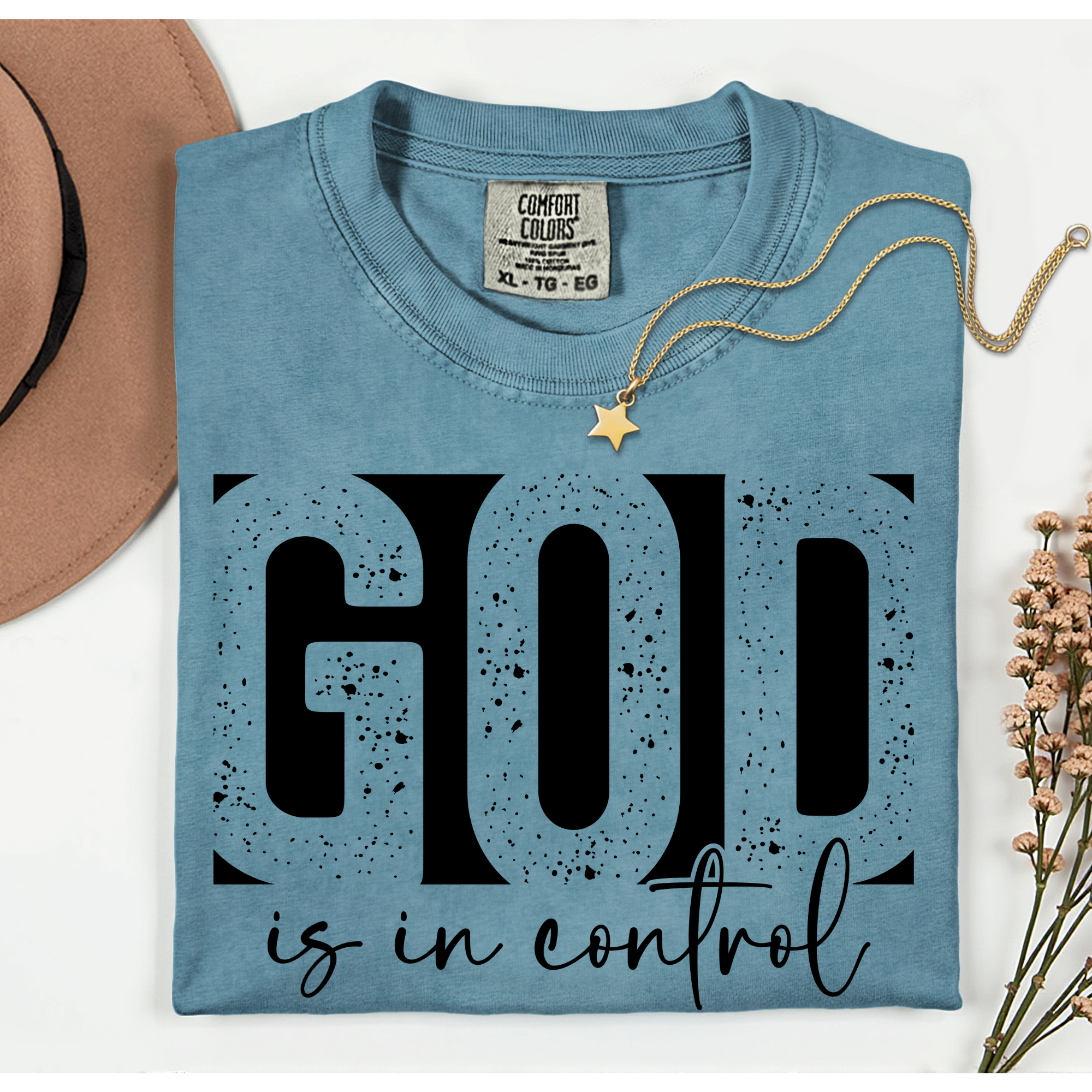 God is in control Comfort Color T-shirt
